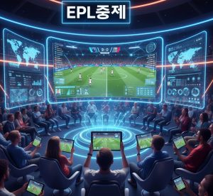 A vibrant digital sports interface displaying live EPL matches with player stats, real-time scores, interactive analytics, and multi-device streaming, emphasizing the global connectivity of football fans.